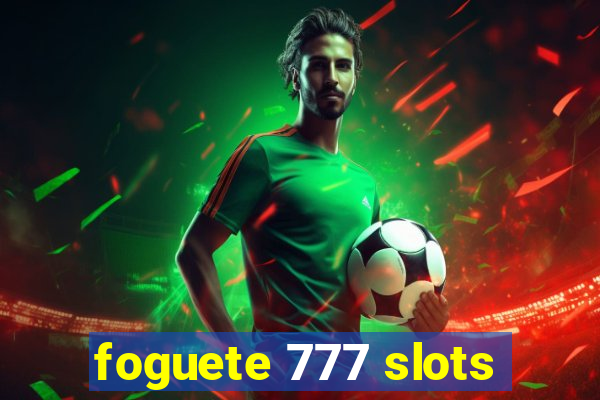foguete 777 slots